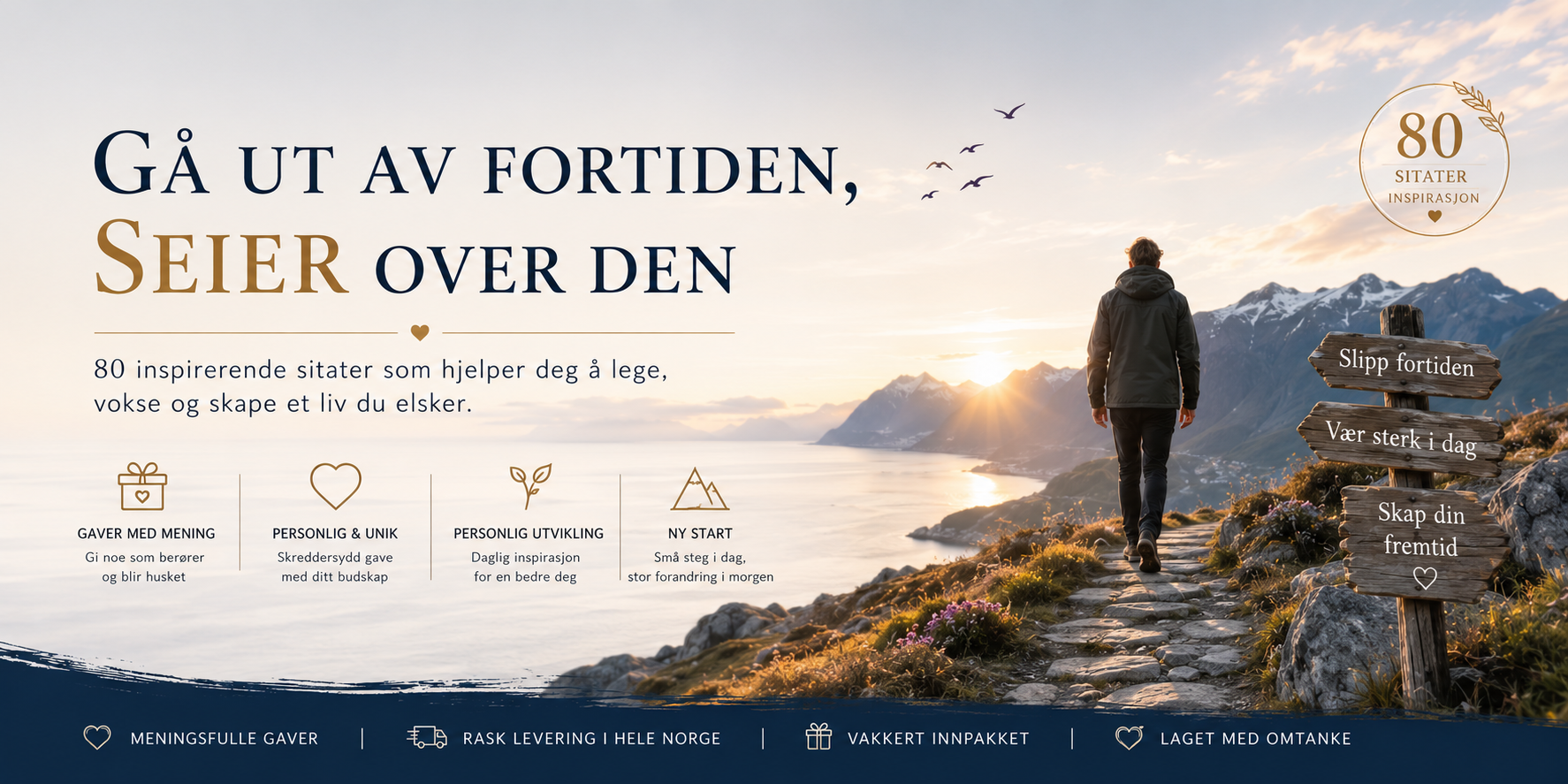 80 sitater om å gå videre for å overvinne fortiden